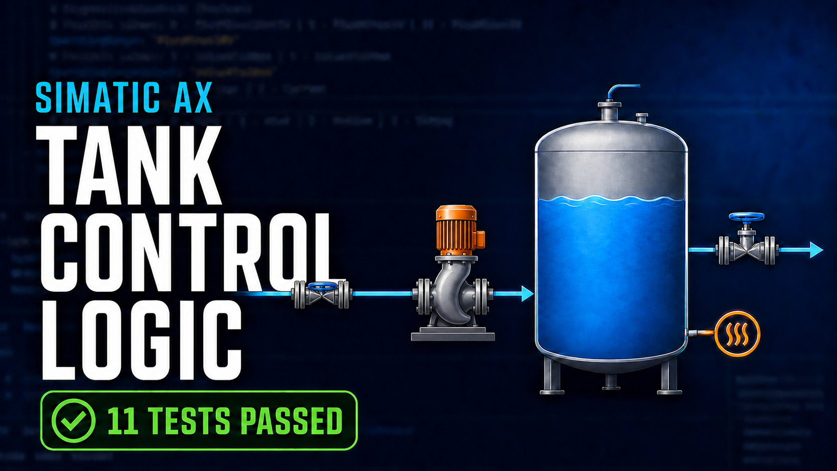 SIMATIC AX Tank Control Logic: From Empty Blocks to Tested Behavior